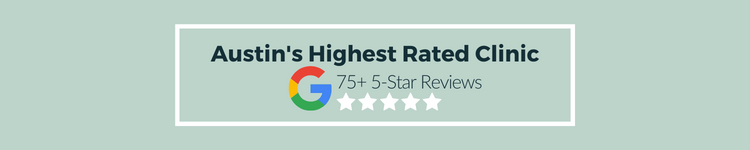 Austin's Highest Rated Clinic on Google Reviews
